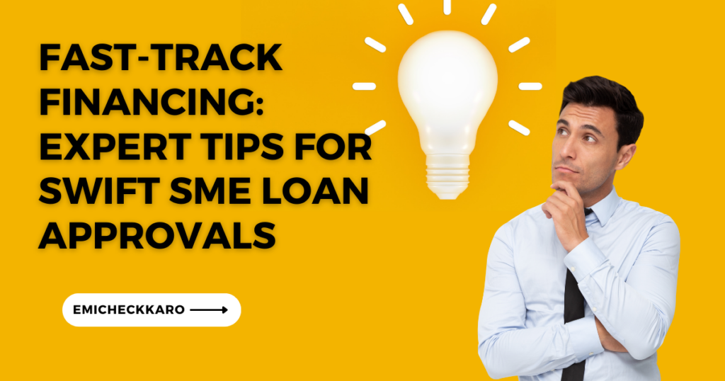 fast track sme loan
